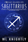 Sagittarius (Zodiac Killers, #13)