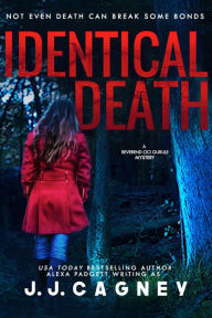 Title: Identical Death (A Reverend Cici Gurule Mystery, #1), Author: J. J. Cagney