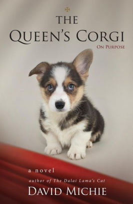 Avoir Images The Queen S Corgi On Purpose By David Michie Nook Book Ebook dernière salutations