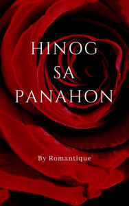 Title: Hinog sa Panahon, Author: Romantique