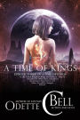 A Time of Kings Episode Three