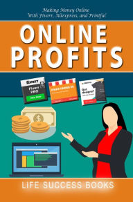 Title: Online Profits, Author: Life Success Books