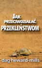 Jak Neutralizowac Przeklenstwa