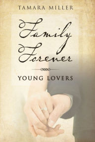 Title: Young Lovers, Author: Tamara Miller