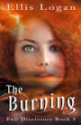 The Burning: Full Disclosure Book 3