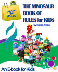 Title: The Minosaur Book of Rules for Kids, Author: Michael Trigg