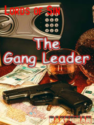 Title: The Gang Leader, Author: Bakerman Books