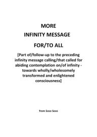 Title: More Infinity Message For/To All, Author: Soso Soso