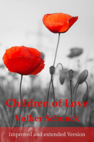 Title: Children Of Love, Author: Volker Schunck