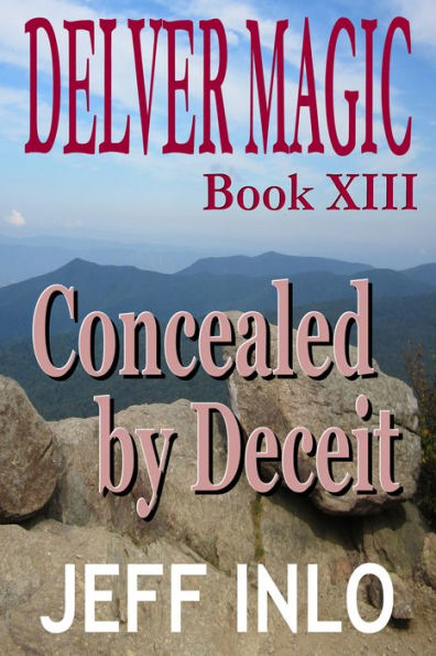 Delver Magic Book XIII: Concealed by Deceit