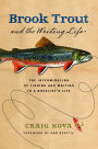 Brook Trout and the Writing Life