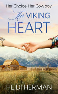 Title: Her Viking Heart, Author: Heidi Herman