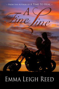 Title: A Fine Line, Author: Emma Leigh Reed