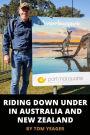 Riding Down Under in Australia and New Zealand