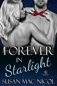 Title: Forever in Starlight, Author: Susan Mac Nicol