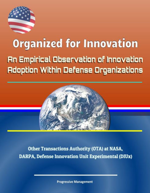 Organized for Innovation: An Empirical Observation of Innovation ...