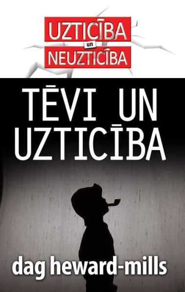 Tevi un uzticiba