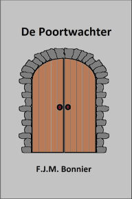 Title: De Poortwachter, Author: Frans Bonnier