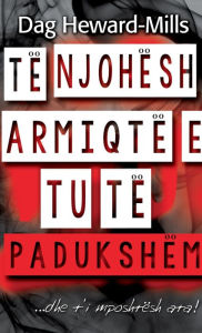 Title: Te njohesh armiqte e tu te padukshem...dhe t'i mposhtesh ata!, Author: Dag Heward-Mills