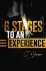 6 Stages To An Experience