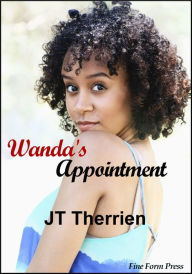 Title: Wanda's Appointment, Author: JT Therrien