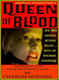 Title: Queen of Blood, Author: Charles Nuetzel