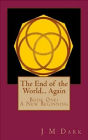 The End of the World... Again, or Hitbodedut: Book One, A New Beginning (The End of the World... Again or Hitbodedut, #2)