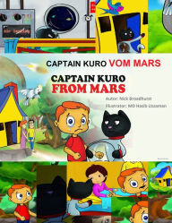 Title: Captain Kuro Vom Mars, Author: Nick Broadhurst