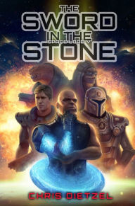 Title: The Sword In The Stone (Space Lore V), Author: Chris Dietzel