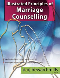 Title: Illustrated Principles of Marriage Counselling, Author: Dag Heward-Mills