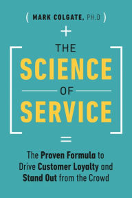 Title: The Science of Service, Author: Mark Colgate