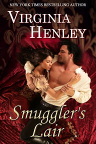 Title: Smuggler's Lair, Author: Virginia Henley