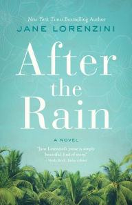 Title: After the Rain, Author: Jane Lorenzini