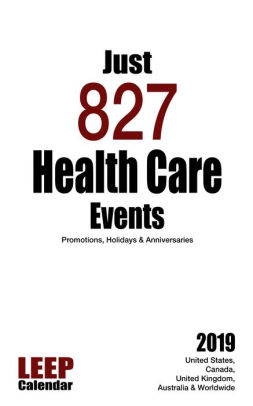 Just 827 Health Care Events Promotions Holidays Anniversaries