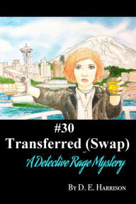 Title: Transferred (Swap), Author: D. E. Harrison