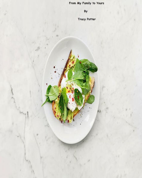 From My Family to Yours CookBook