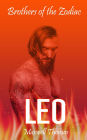 Brothers of the Zodiac: Leo