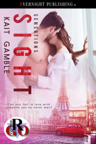Title: Sight, Author: Kait Gamble