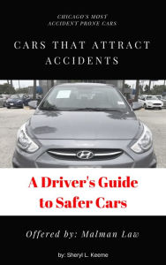 Title: Cars That Attract Accidents: A Driver's Guide to Safer Cars, Author: Connie Kaplan