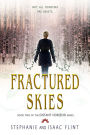 Fractured Skies