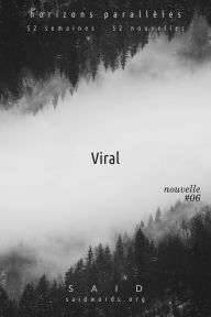 Title: Viral, Author: Saïd