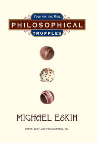 Title: Philosophical Truffles, Author: Michael Eskin