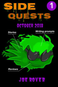 Title: October 2018 (Side Quests eZine, #1), Author: Joe Rover