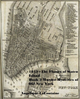 1843 The Flames Of Staten Island Book 3 Murder Mysteries Of