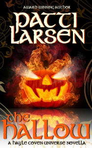 Title: The Hallow, Author: Patti Larsen