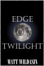 Edge of Twilight