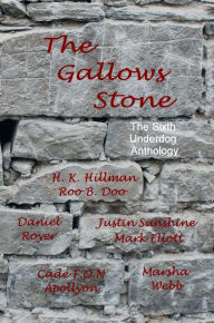 Title: The Gallows Stone, Author: H. K. Hillman