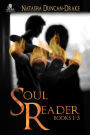 Soul Reader Trilogy: Books 1-3