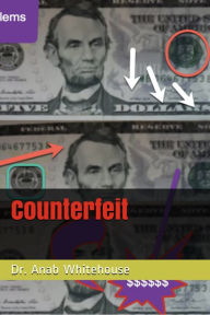 Title: Counterfeit, Author: Anab Whitehouse