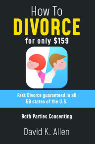 Title: How to Divorce for Only $159, Author: David Allen